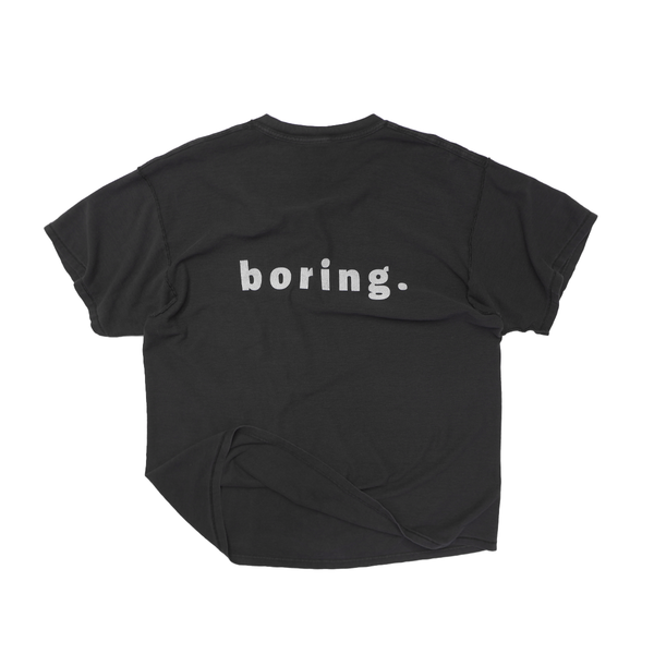 Boring Tee (1of1 XL)